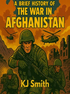 cover image of A Brief History of the War in Afghanistan